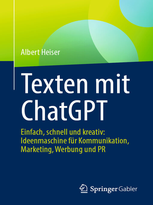 Title details for Texten mit ChatGPT by Albert Heiser - Available